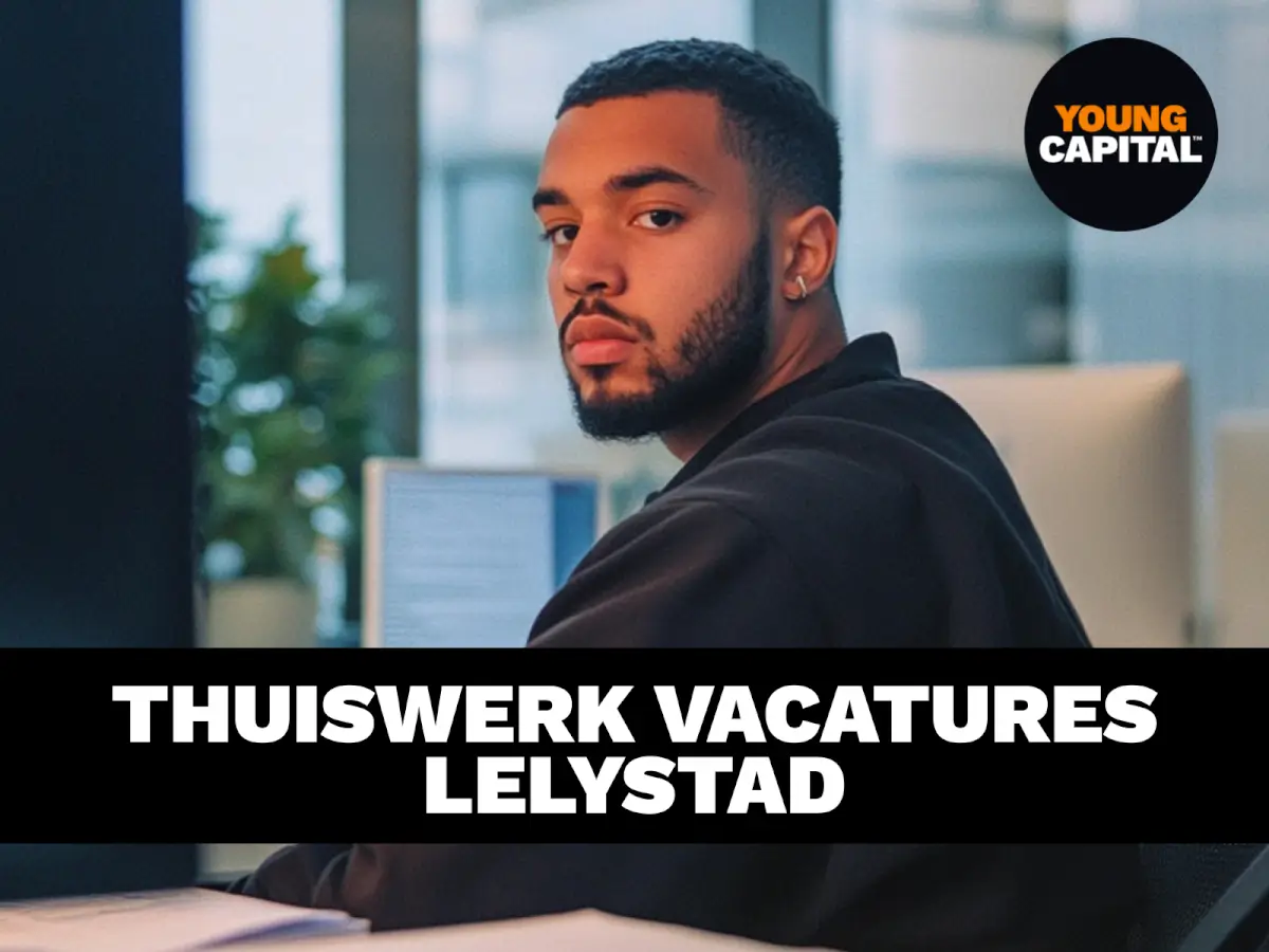 thuiswerk vacatures Lelystad