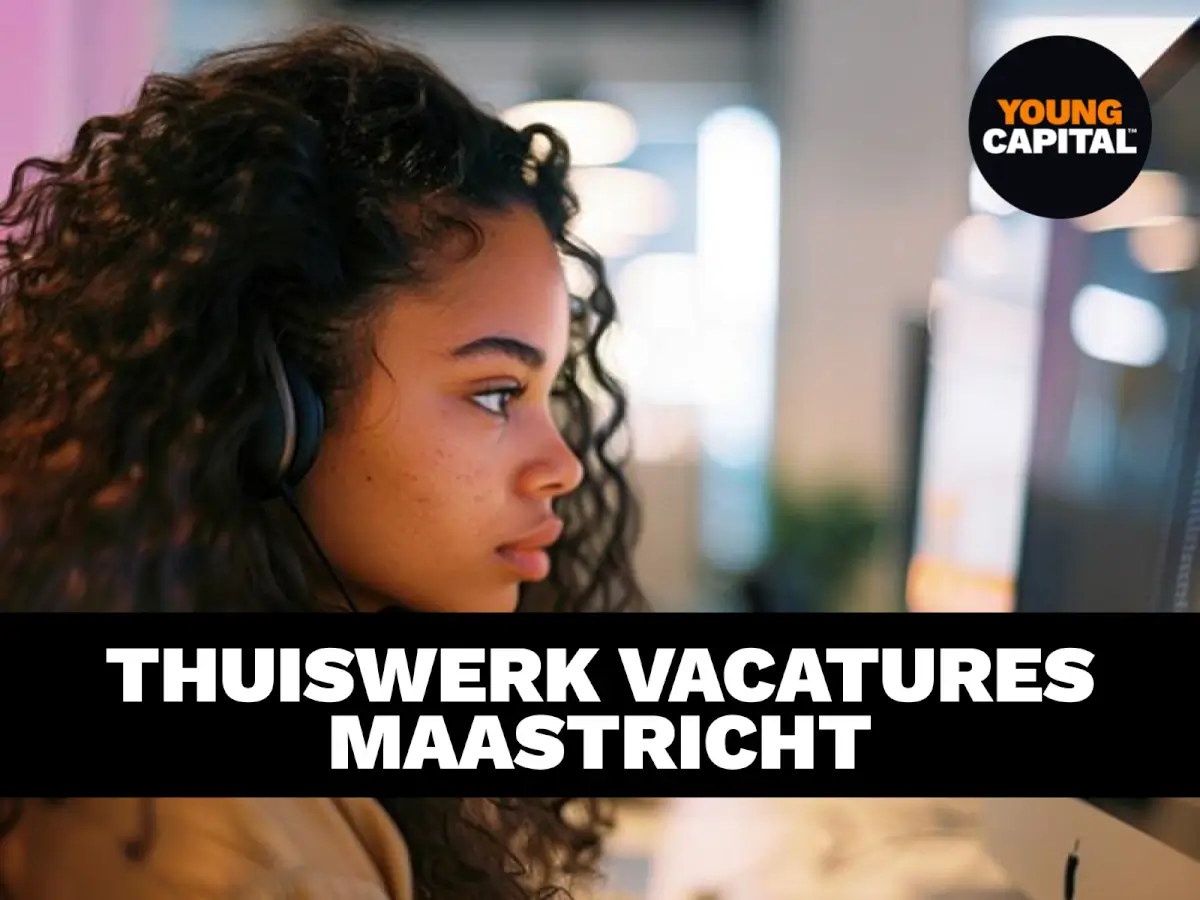 thuiswerk vacatures Maastricht